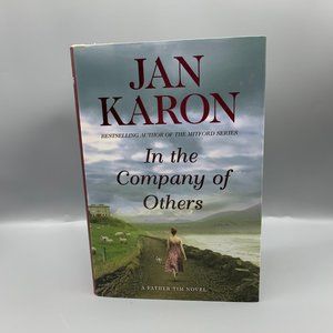 In The Company of Others Novel by Jan Karon